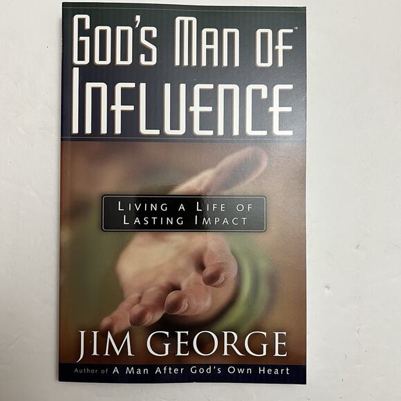 Gods Man of Influence Living a Life of Lasting Impact By Jim George Paperback - Picture 1 of 7